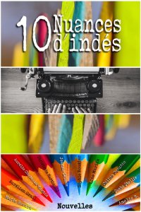10 nuances d'Indés